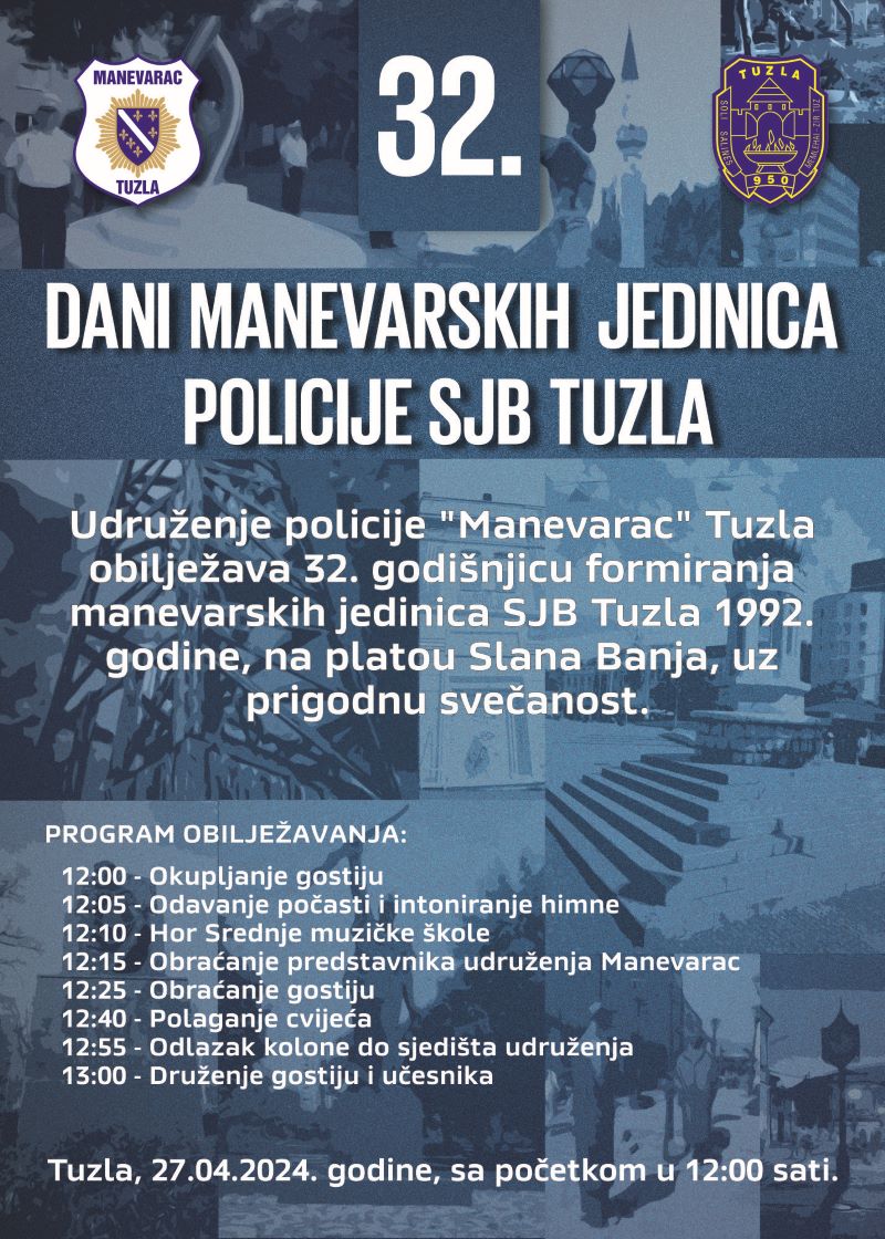 Udruženje policije „Manevarac“ Tuzla obilježava 32 godišnjicu formiranja