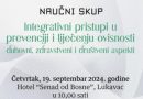 Najava naučnog skupa o pristupima u prevenciji i liječenju ovisnosti