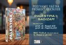 5. maja u BKC Tuzla: Promocija knjige “Palestina I: Sadizam”